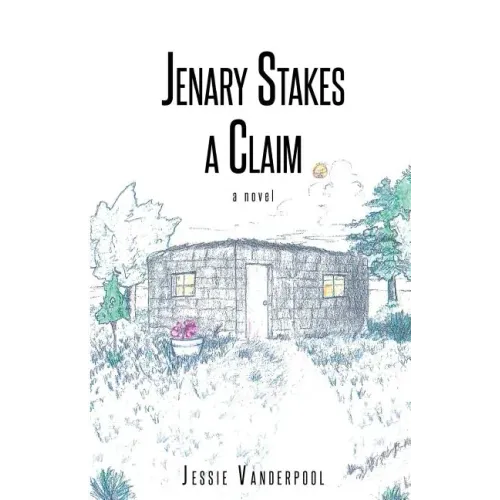 Jenary Stakes A Claim: Revised Edition