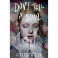 Don't Tell a Soul