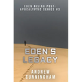 Eden's Legacy
