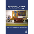 Contemporary Practice in Studio Art Therapy