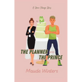 The Planner and the Prince