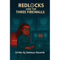 RedLocks and the Three Firewalls