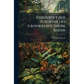 Uebersicht der Flechten des Grossherzogthums Baden
