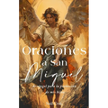 Oraciones a San Miguel Arcángel para la protección de mis hijos