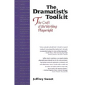 Dramatists Toolkit, the Craft of the Working Playwright: The Craft of the Working Playwright