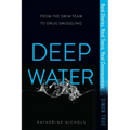 Deep Water