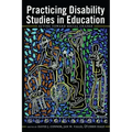 Practicing Disability Studies in Education: Acting Toward Social Change