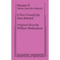 Hamlet II (Better than the Original)