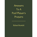 Answers to a Pool Player's Prayers