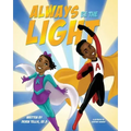 Always Be the Light
