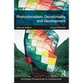 Postcolonialism, Decoloniality and Development