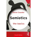 Semiotics: The Basics: The Basics