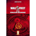 Wall Street et la révolution bolchevique: Nouvelle édition