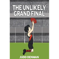 The Unlikely Grand Final