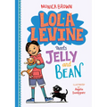 Lola Levine Meets Jelly and Bean
