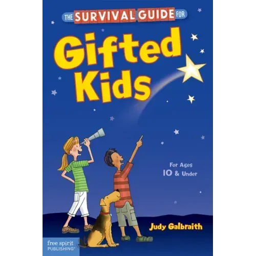 The Survival Guide for Gifted Kids