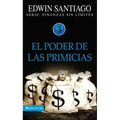 El Poder de Las Primicias