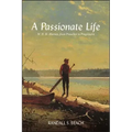A Passionate Life: W. H. H. Murray, from Preacher to Progressive