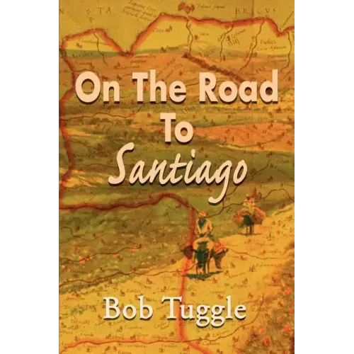 On the Road to Santiago