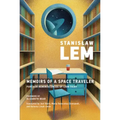 Memoirs of a Space Traveler: Further Reminiscences of Ijon Tichy
