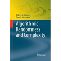 Algorithmic Randomness and Complexity