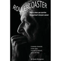 Rollercoaster: How a man can survive his partner's breast cancer