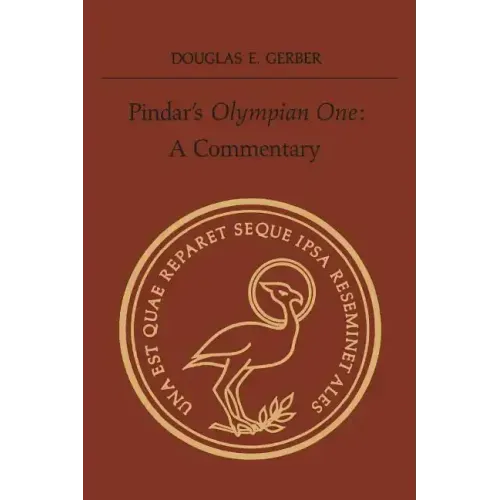 Pindar's 'Olympian One': A Commentary