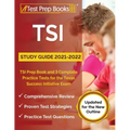 TSI Study Guide 2021-2022: TSI Prep Book and 3 Complete Practice Tests for the Texas Success Initiative Exam [Updated for the New Outline]