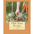 Olde Tyme Recipes: Salads, Dressings & Aspics