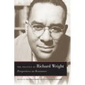The Politics of Richard Wright: Perspectives on Resistance