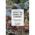 Why the Greeks Reject the Council of Florence