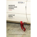 Mirror, Shoulder, Signal