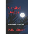 Sanibel Bones: a Detective Pete Nazareth novel