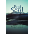 Food for the Soul: A Christian Poetry Book