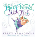 It's a Big World, Little Pig!