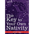 The Key to Your Own Nativity