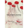The Poet's Novel as a Form of Defiance: Indeterminate Frame