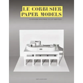 Le Corbusier Paper Models: 10 Kirigami Buildings to Cut and Fold
