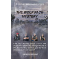 The Wolfpack Mystery: A body is found on the Indian Reservation of the San Andres Mountains with a German Swastika marked gold bar. The Harl