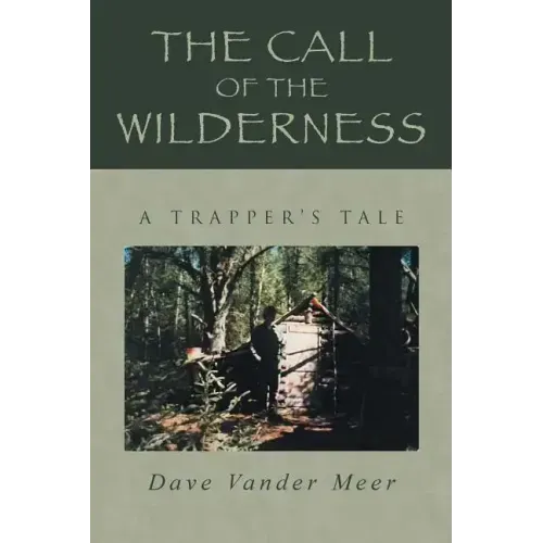 The Call of the Wilderness
