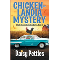 Chickenlandia Mystery