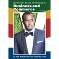 Important Black Americans in Business and Commerce