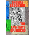 The Last Days of Jericho
