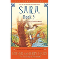 Sara, Book 3: A Talking Owl Is Worth a Thousand Words!