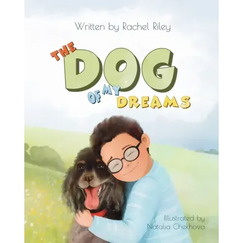 The Dog Of My Dreams