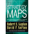 Strategy Maps: Converting Intangible Assets Into Tangible Outcomes