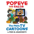 Popeye the Sailor: The 1960s TV Cartoons