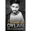 Because of Dylan: A forbidden student teacher slow burn romance