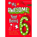My Awesome Year Being 6