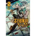 Sabikui Bisco, Vol. 2 (Light Novel): The Bloody Battle with Lord Kelshinha Volume 2